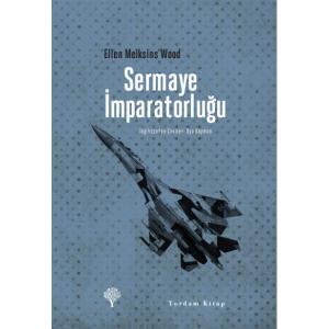 SERMAYE İMPARATORLUĞU SERMAYE İMPARATORLUĞU