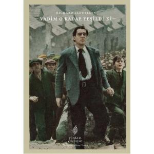 VADİM O KADAR YEŞİLDİ Kİ (HASARLI)