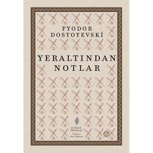 YERALTINDAN NOTLAR YERALTINDAN NOTLAR