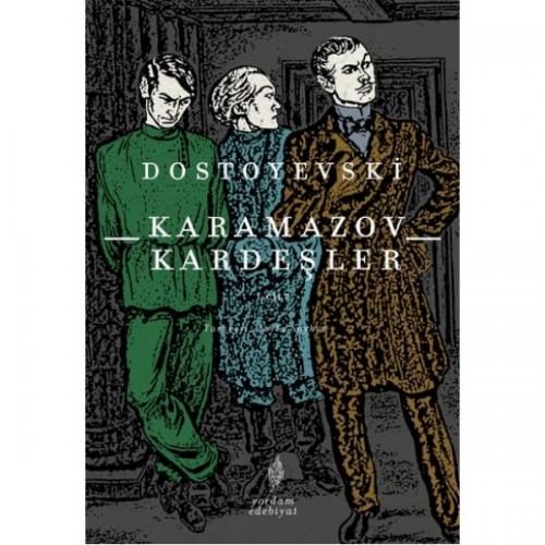 KARAMAZOV KARDEŞLER Cilt:1