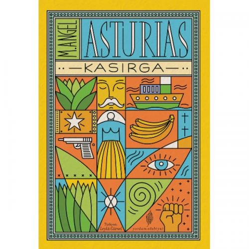 KASIRGA (HASARLI) Miguel Angel ASTURIAS