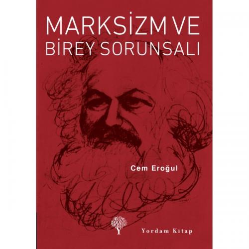 MARKSİZM VE BİREY SORUNSALI (Cep Boy) (HASARLI) Cem EROĞUL