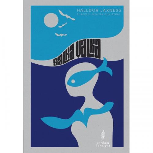 SALKA VALKA (HASARLI) Halldor LAXNESS