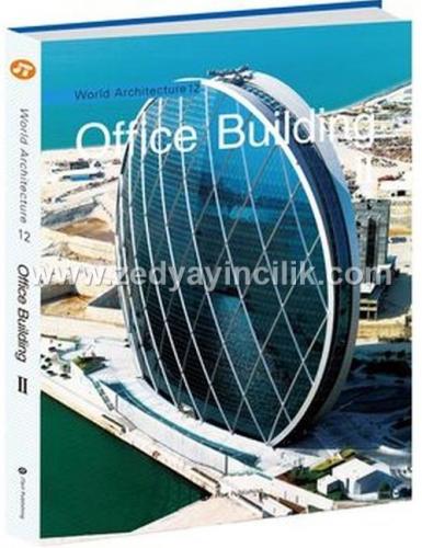WORLD ARCHITECTURE 12 OFFICE BUILDING 2